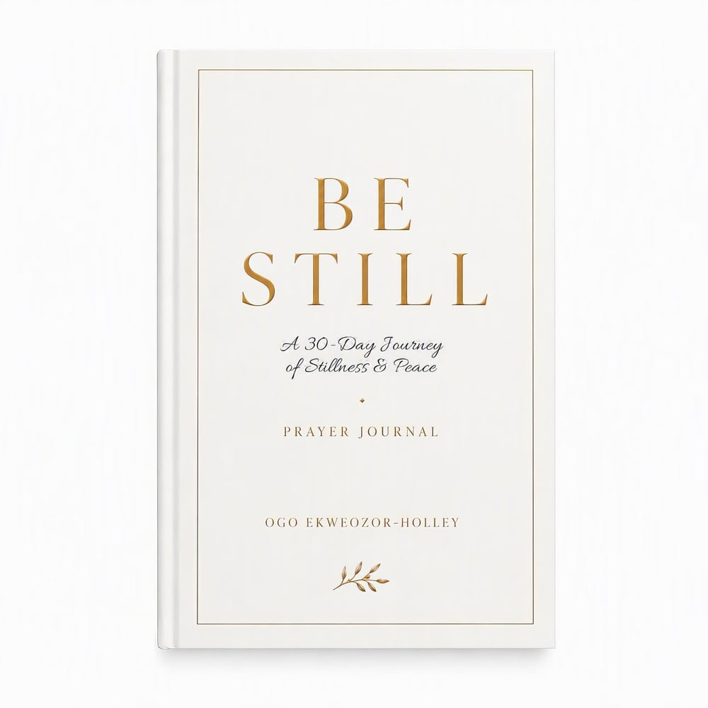 Be Still 30-day devotional and prayer journal