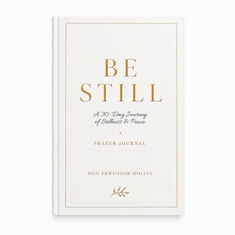 Be Still